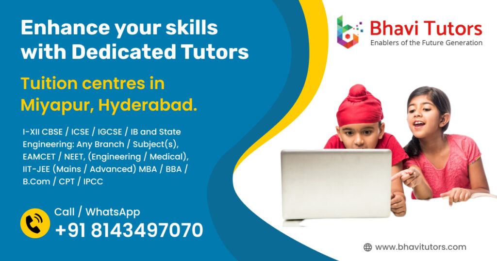 Tuition centres in Miyapur, Hyderabad.