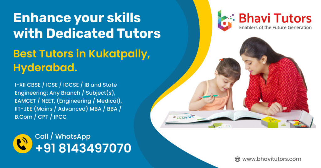 Tutors in Kukatpally,Hyderabad