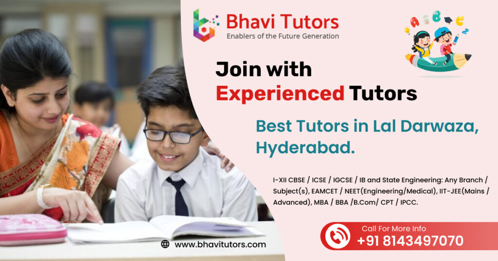 Tutors in Lal Darwaza,Hyderabad