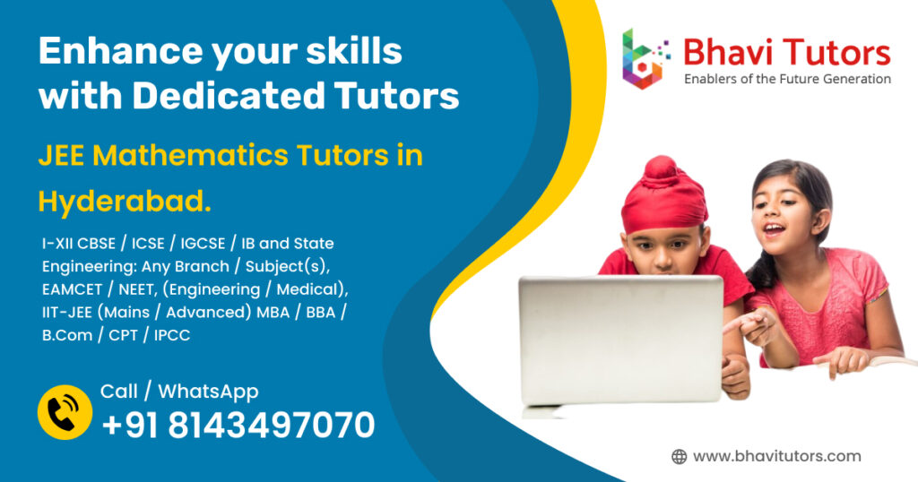 Jee Mathematics Tutors in Hyderabad